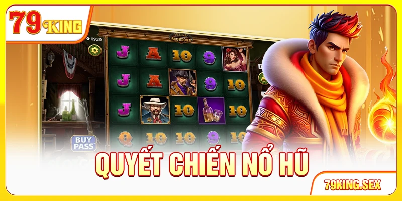 Quyết chiến nổ hũ